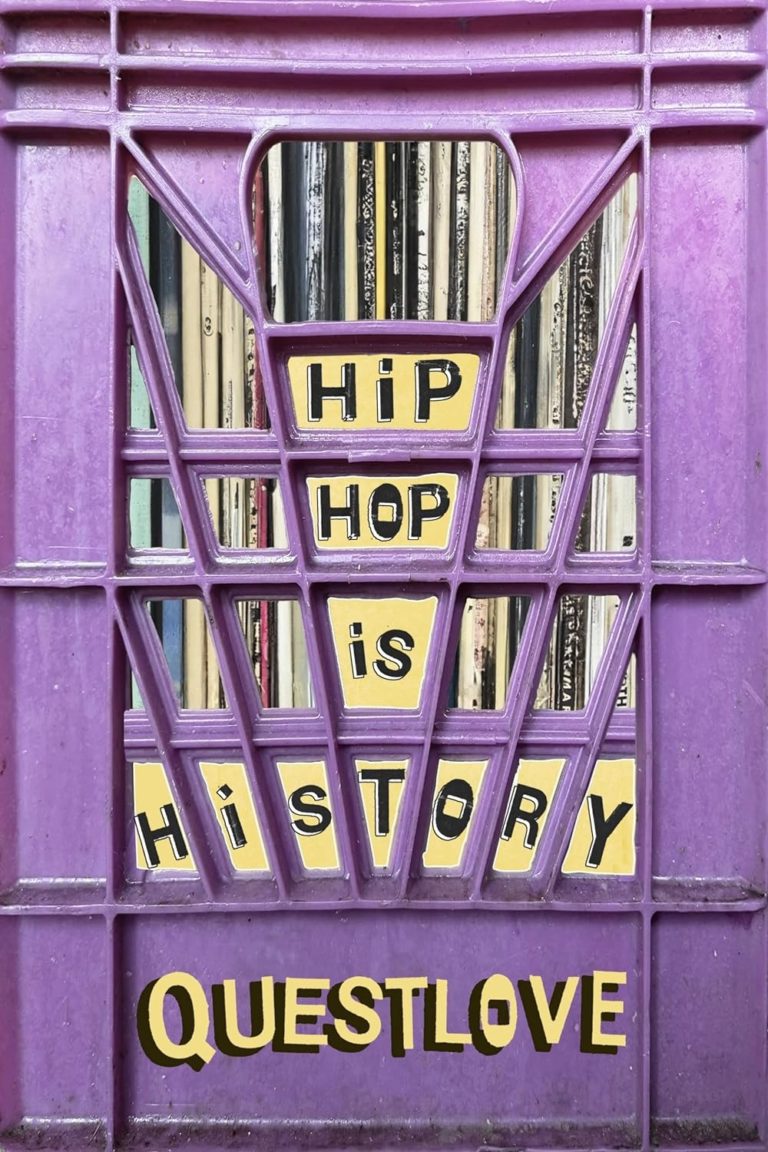My Next Read: “Hip-Hop Is History” by Questlove