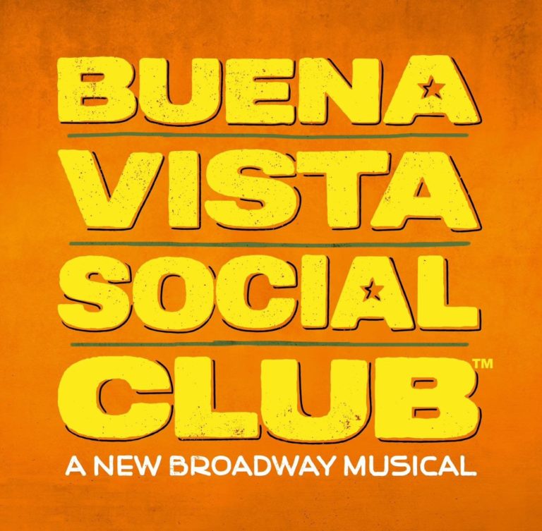 Buena Vista Social Club: A New Broadway Musical Announces Broadway Opening in 2025