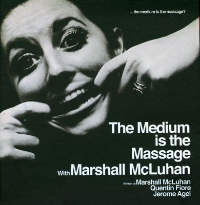 “The Medium Is the Message” (1967): Marshall McLuhan’s Avant-Garde Audio Experiment