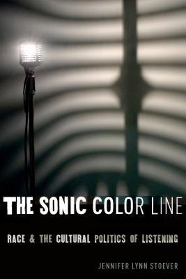Hearing Race: How ‘The Sonic Color Line’ Redefines Sound, Listening, and Racial Politics in America