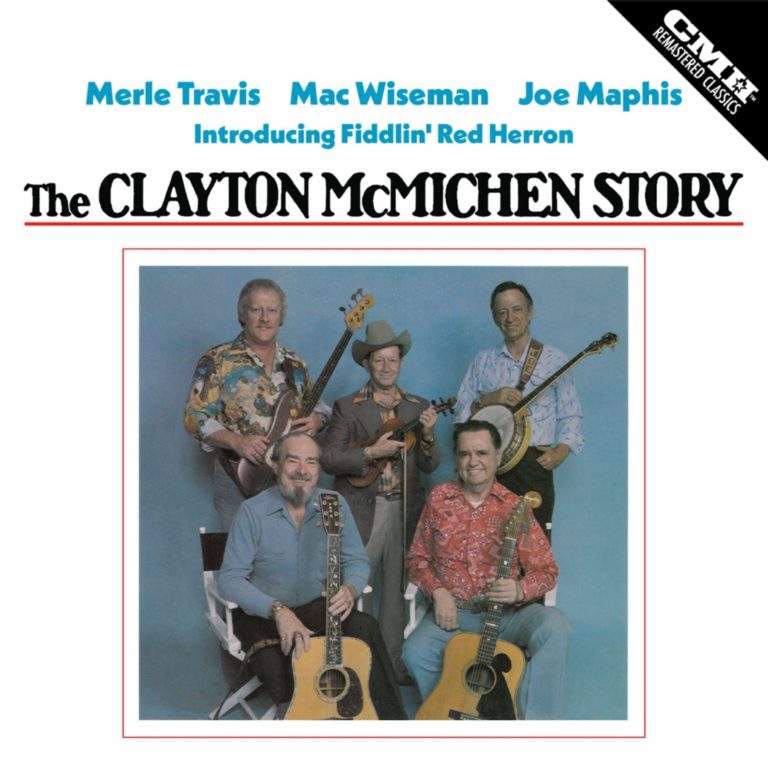 CMH Records Set to Release Classic 1981 Album ‘The Clayton McMichen Story’ Out February 21
