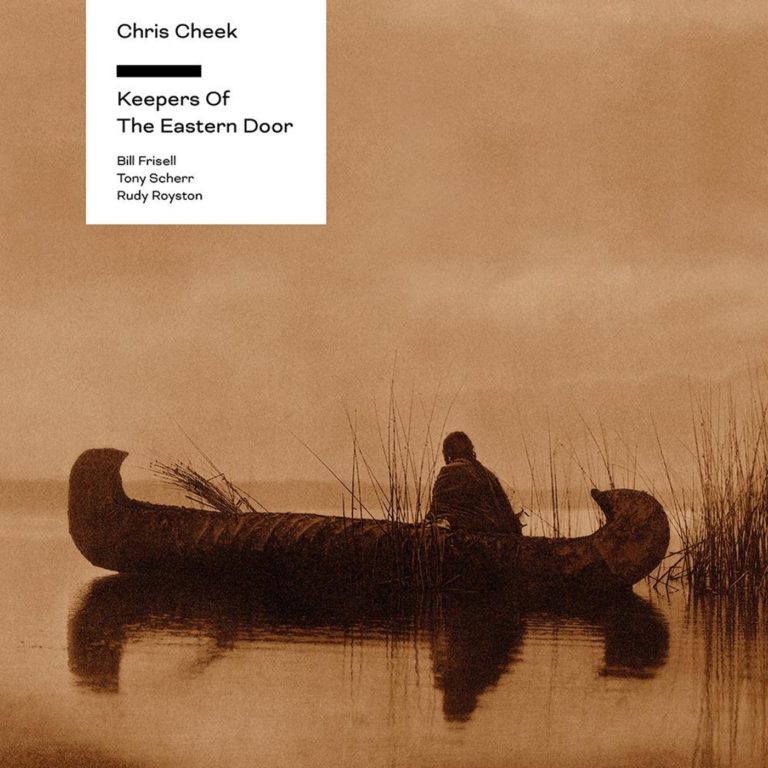 Chris Cheek’s ‘Keepers of the Eastern Door’ Melds Nature, Jazz, and Legacy with Bill Frisell and Analog Warmth