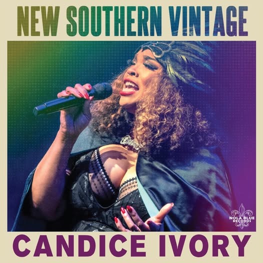 Candice Ivory to Release ‘New Southern Vintage’ With Khari Wynn, Jimmy “Duck” Holmes, Ben Levin & More on Sept 12