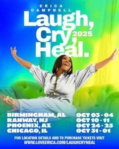Erica Campbell’s ‘Laugh, Cry, Heal’ Conference Returns for Powerful 2025 Tour