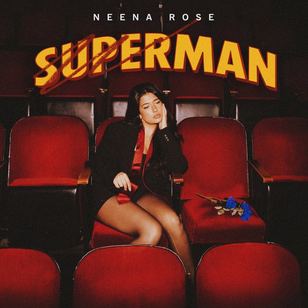 Neena Rose Rises Above With Powerful New Pop Anthem “Superman”