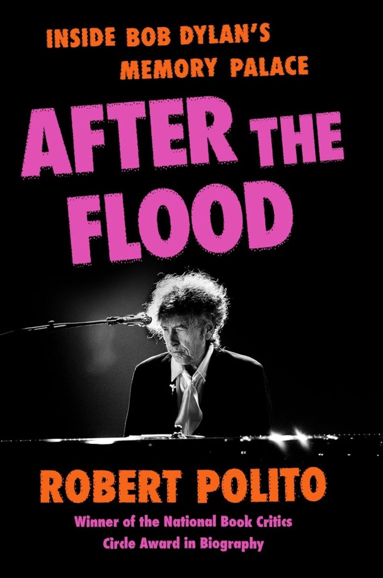 Robert Polito Announces ‘After the Flood: Inside Bob Dylan’s Memory Palace’ Out January 27, 2026