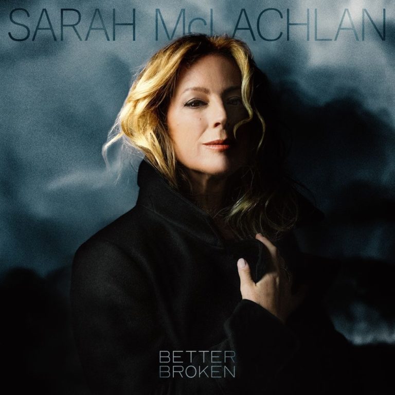 Sarah McLachlan Shares “Gravity” From Forthcoming Album ‘Better Broken’