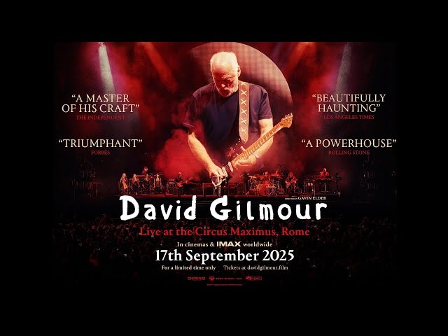 David Gilmour Announces ‘Live at the Circus Maximus’ Concert Film in IMAX and Cinemas Worldwide