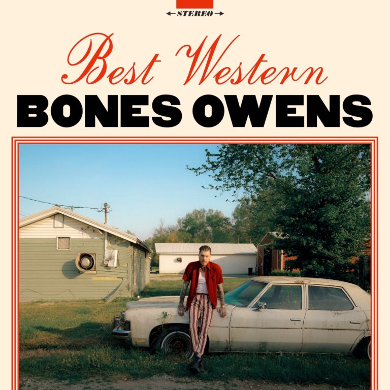 Bones Owens Unveils Epic Title Track “Best Western” Featuring Yelawolf