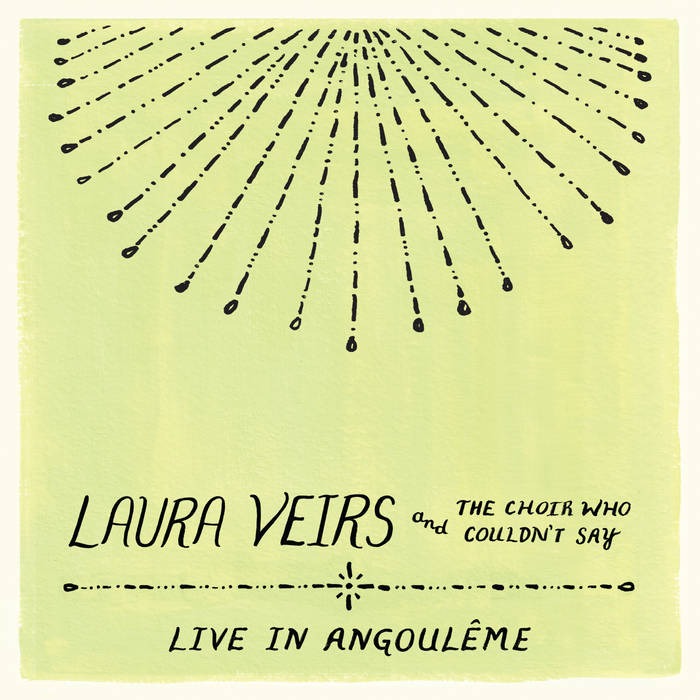 Laura Veirs Announces Live Album ‘Laura Veirs And The Choir Who Couldn’t Say (Live In Angouleme)’ Out October 10