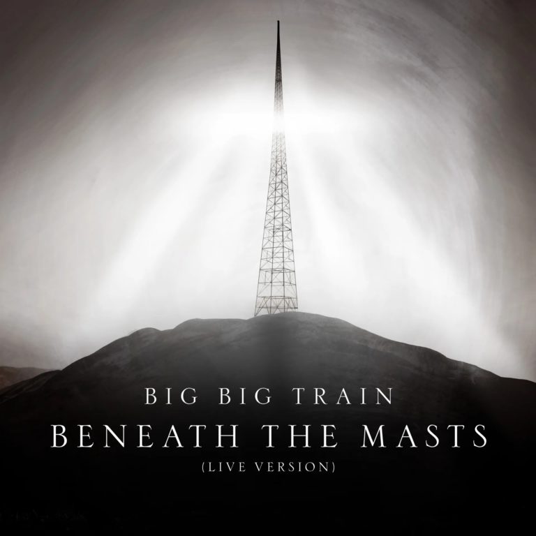 Big Big Train Release 18-Minute Live Epic “Beneath The Masts” from Forthcoming Album ‘Are We Nearly There Yet?’