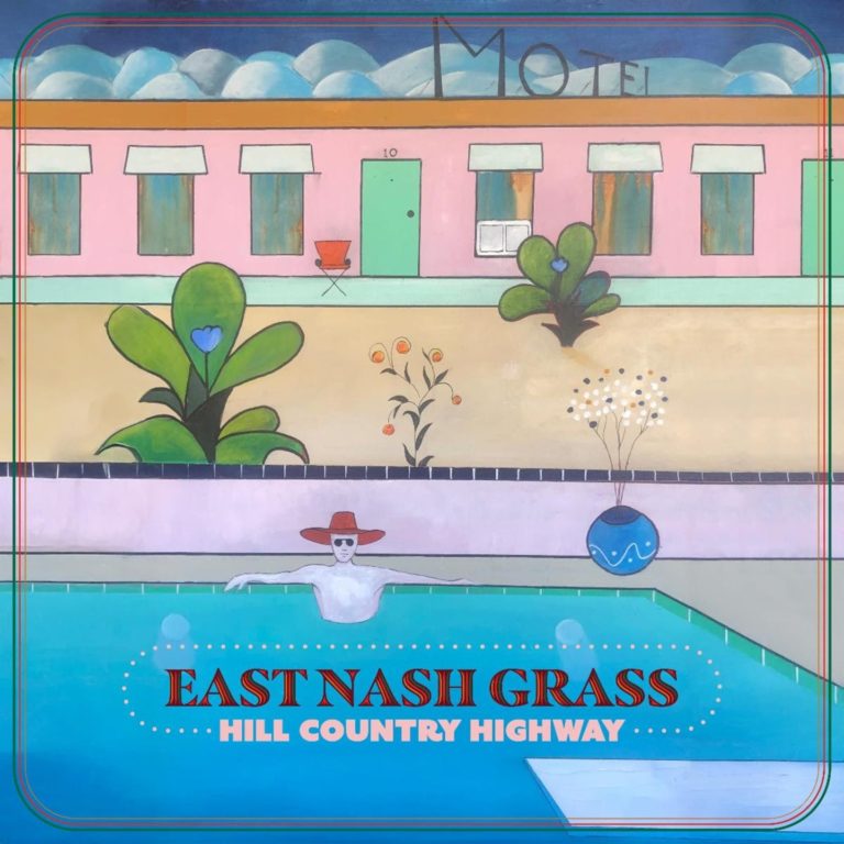 East Nash Grass Release “Hill Country Highway” Ahead of August 22 Album ‘All God’s Children’