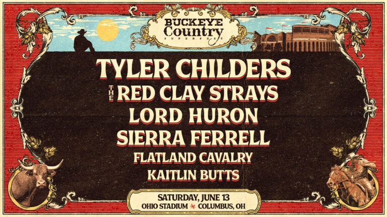 Buckeye Country Superfest 2026 Returns to Ohio Stadium June 13 with Tyler Childers, Lord Huron, Sierra Ferrell, Flatland Cavalry, The Red Clay Strays, and Kaitlin Butts