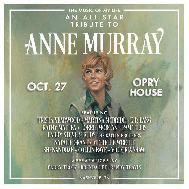 Trisha Yearwood, Martina McBride, k.d. lang & More Honor Anne Murray at Opry House Tribute