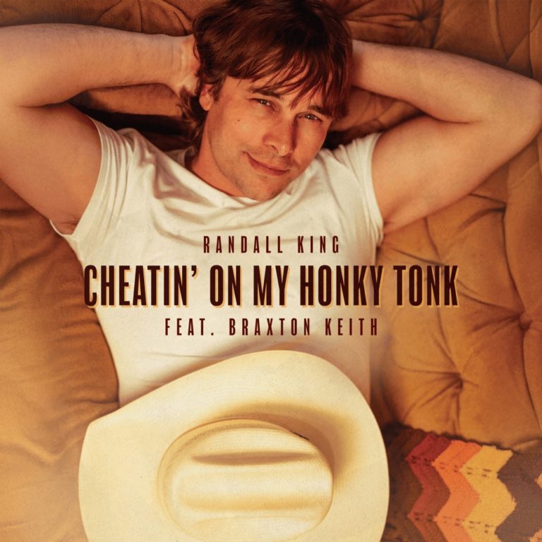 Randall King Taps Braxton Keith for Heartfelt New Single “Cheatin’ On My Honky Tonk”