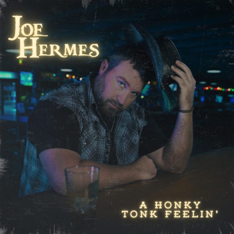 Country Rock Artist Joe Hermes Drops Feel-Good Single “A Honky Tonk Feelin’”