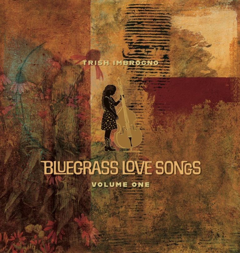 Trish Imbrogno Announces ‘Bluegrass Love Songs Volume One’ EP With All-Star Lineup