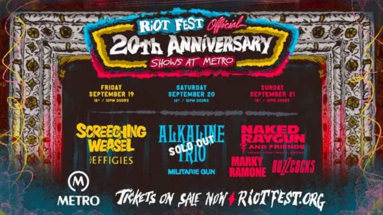 Riot Fest 20th Anniversary Returns to Metro with Naked Raygun Alkaline Trio and Screeching Weasel in Three Historic Nights