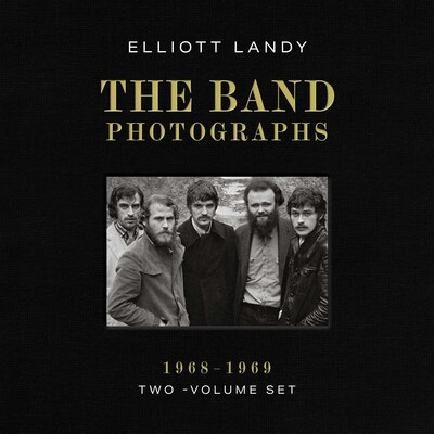 Rare and Never-Before-Seen Images of The Band Captured by Elliott Landy Featured in New Two-Volume Photography Collection