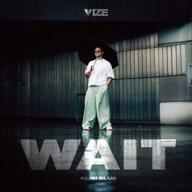 VIZE Unveils New Single “Wait (Alibi Blue)” via Epic Germany Ahead of Homecoming Show at Berlin’s Uber Eats Music Hall