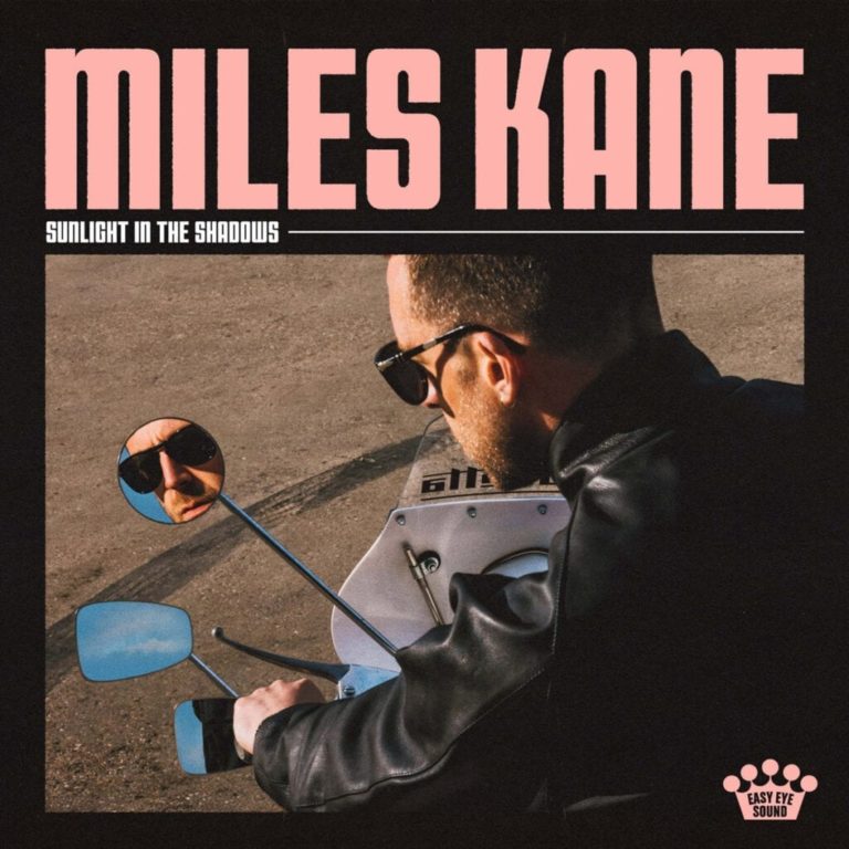 Miles Kane Announces ‘Sunlight In The Shadows’ Produced By Dan Auerbach Of The Black Keys