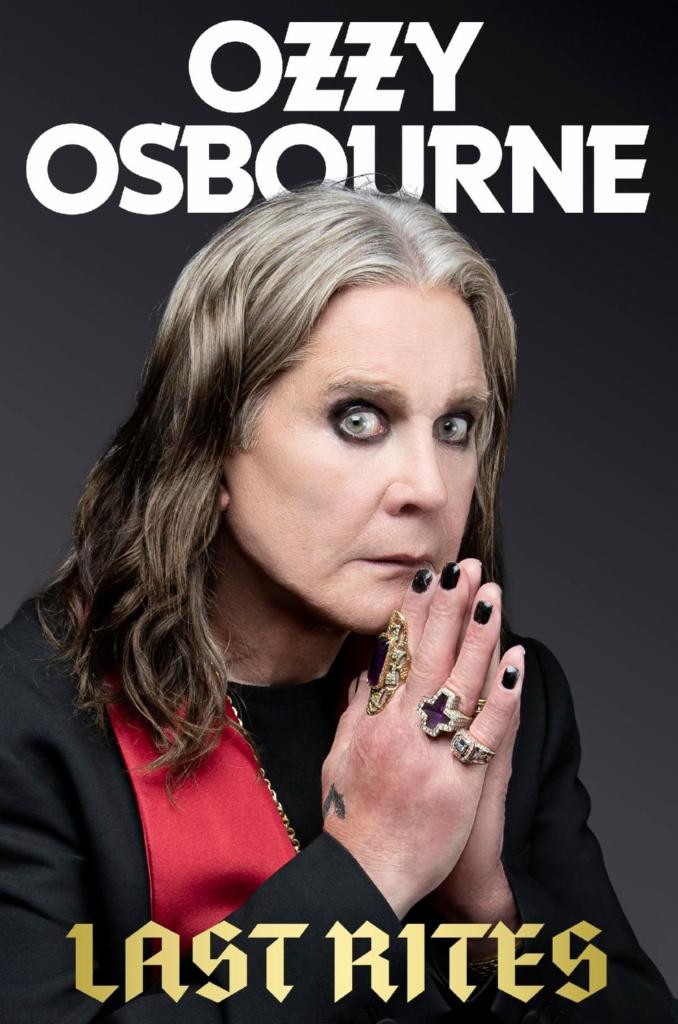 Ozzy Osbourne’s Final Memoir ‘Last Rites’ Has Arrived, Completed Just Days Before His Passing