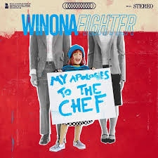 Winona Fighter Turn Up the Volume (and Then Turn It Down Again) with Funky Deluxe Edition of ‘My Apologies To The Chef’