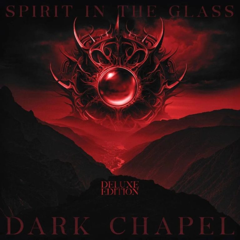 Dark Chapel Unleash Gritty New Single ‘Sign of Life’ and Deluxe Vinyl of ‘Spirit in the Glass’