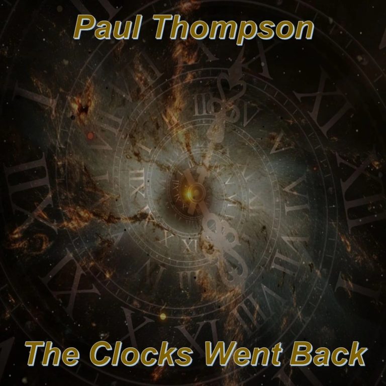 Paul Thompson Bends Space and Sound with New Single ‘The Clocks Went Back’