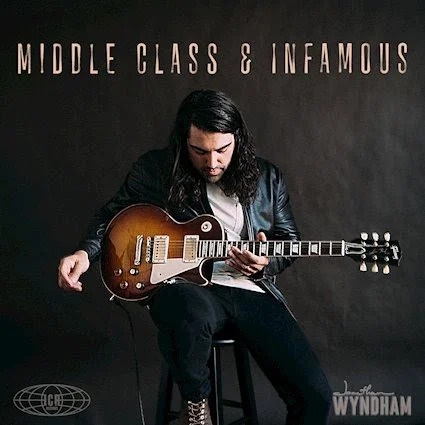 Jonathan Wyndham Steps Into His Own With Honest New Album ‘Middle Class & Infamous’