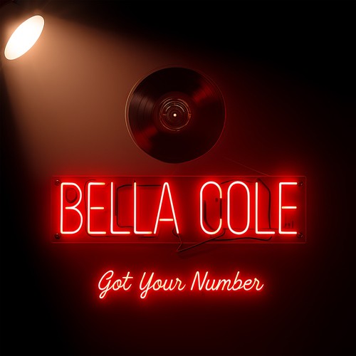 Toronto Rising Pop Star Bella Cole Brings Confidence, Fun, and Fire to New Single “Got Your Number”
