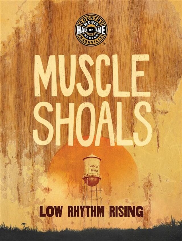 Muscle (Shoals) Flex: Inside The Country Music Museum’s Low Rhythm Rising Exhibit
