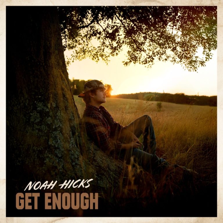 Noah Hicks Wages War Between Heart and Head in Rock-Fueled “Get Enough”