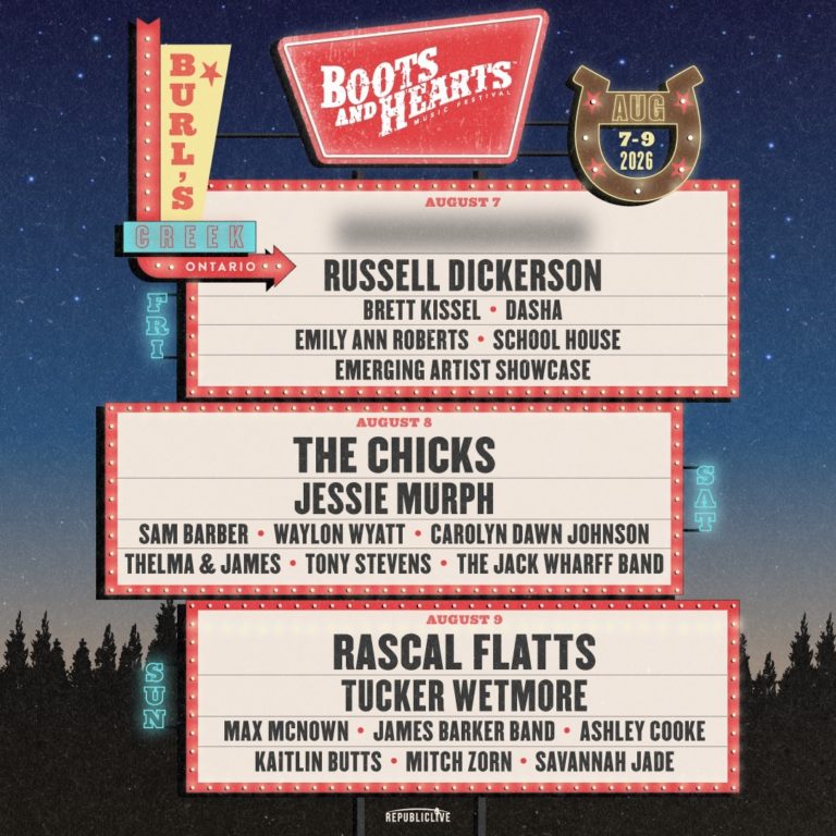 Boots And Hearts 2026 Brings The Chicks, Rascal Flatts And A Powerhouse Lineup To Burl’s Creek This August