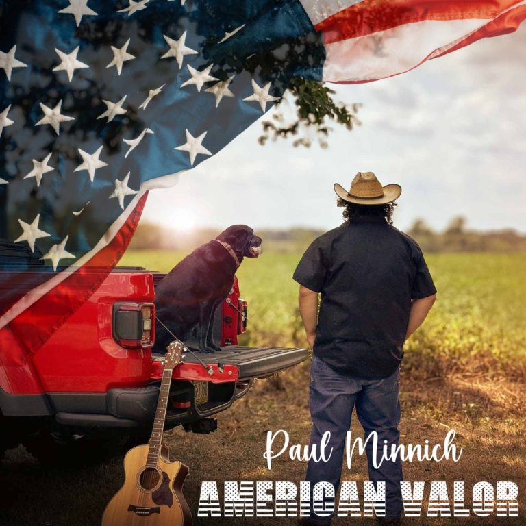 Paul Minnich Honors Sacrifice and Strength with New Single ‘American Valor’