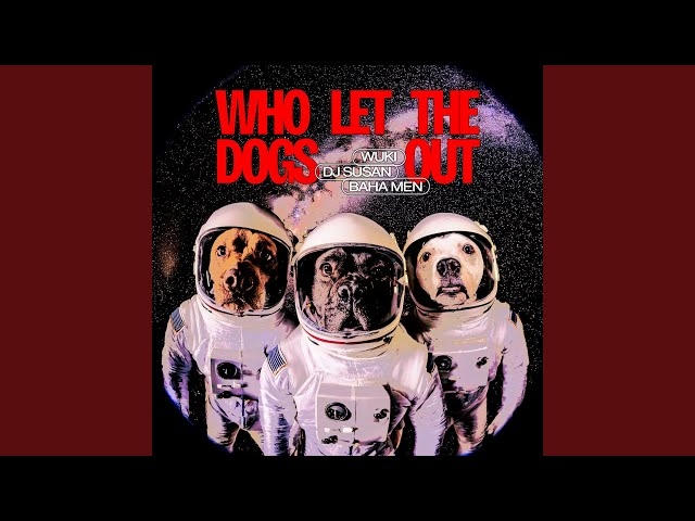 Baha Men Celebrate 25 Years of ‘Who Let The Dogs Out’ With High-Energy Remix by Wuki and DJ Susan