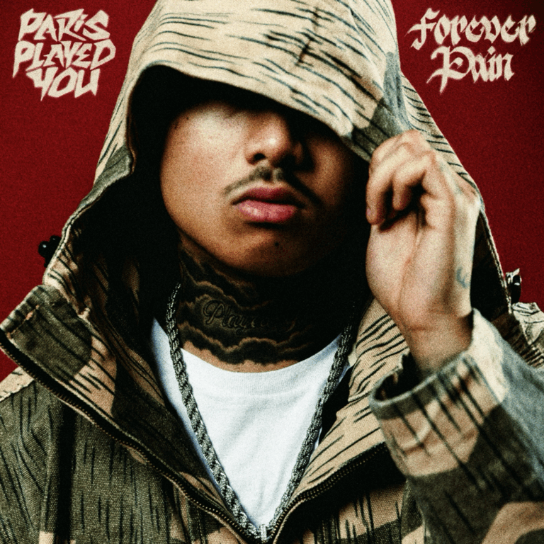 ParisPlayedYou Drops ‘Forever Pain’ and Opens a Bold New Chapter with Heart, Hustle and Heat