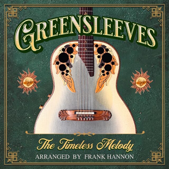 Tesla Guitarist Frank Hannon Unlocks The Timeless Melody Of Greensleeves