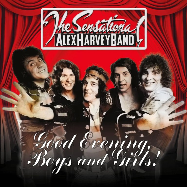 The Sensational Alex Harvey Band Unearthed: Legendary “Good Evening Boys & Girls” 21-CD Box Set Arrives April 10