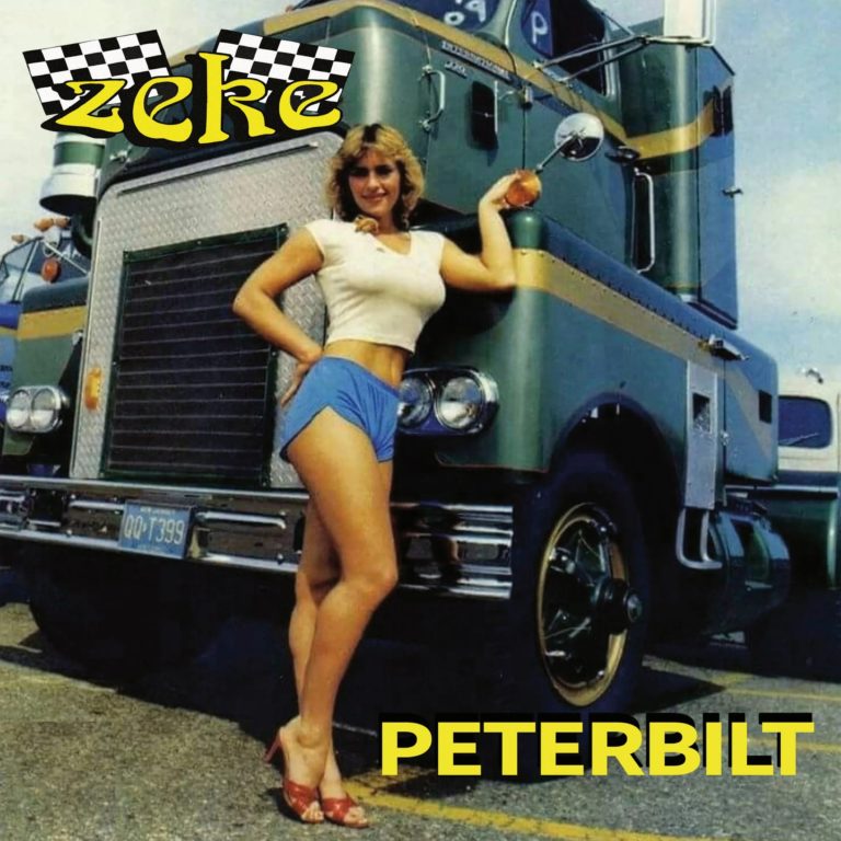 ZEKE Unleash Speed Rock Fury With New ‘Peterbilt’ 7-Inch Single