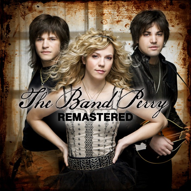 The Band Perry Returns Home With Remastered Country Debut And New Lineup
