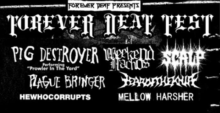 Pig Destroyer, Weekend Nachos Join Lineup for 2026 Forever Deaf Fest in Chicago