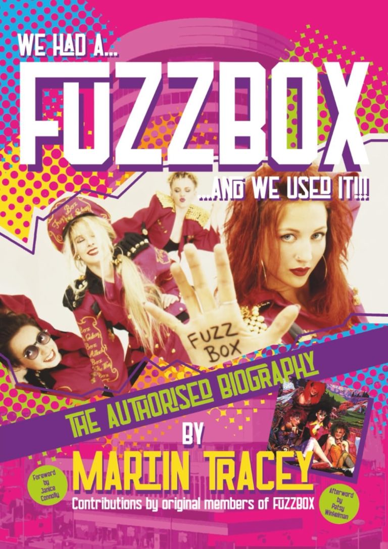 Martin Tracey Explores “Pink Sunshine” and “International Rescue” in the New ‘We had a… FUZZBOX… and we used it!!!’ Biography
