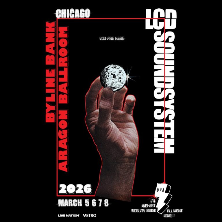 Dance-Punk Icons LCD Soundsystem Announce 2026 Chicago Residency At Byline Bank Aragon Ballroom