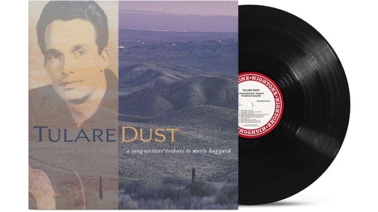 CRAFT RECORDINGS Relaunches HIGHTONE RECORDS with Historic Vinyl Release of ‘Tulare Dust: A Songwriter’s Tribute to Merle Haggard’