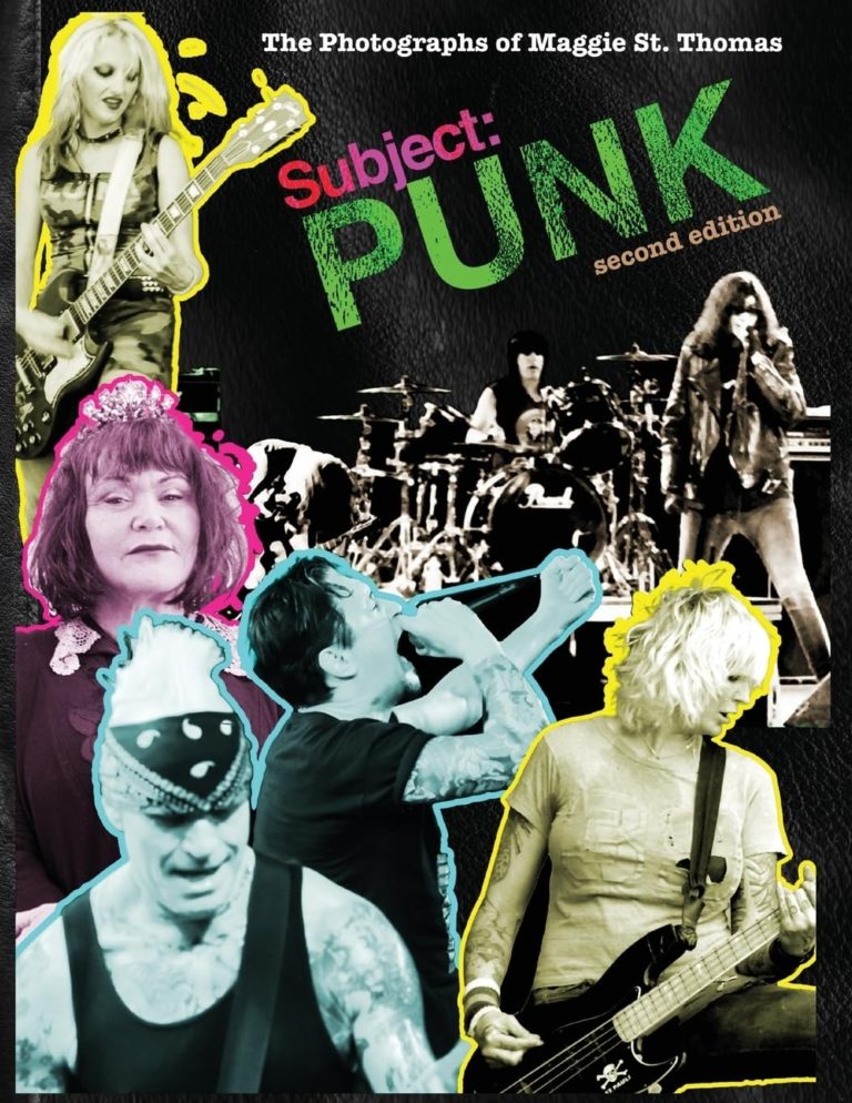 Maggie St Thomas Captures Punk’s Heart And Grit In ‘Subject Punk’ Second Edition