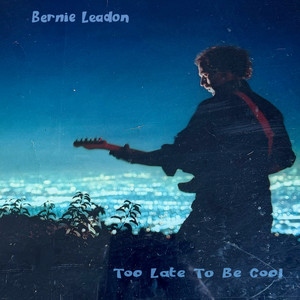 Bernie Leadon Returns With New Album ‘Too Late To Be Cool’