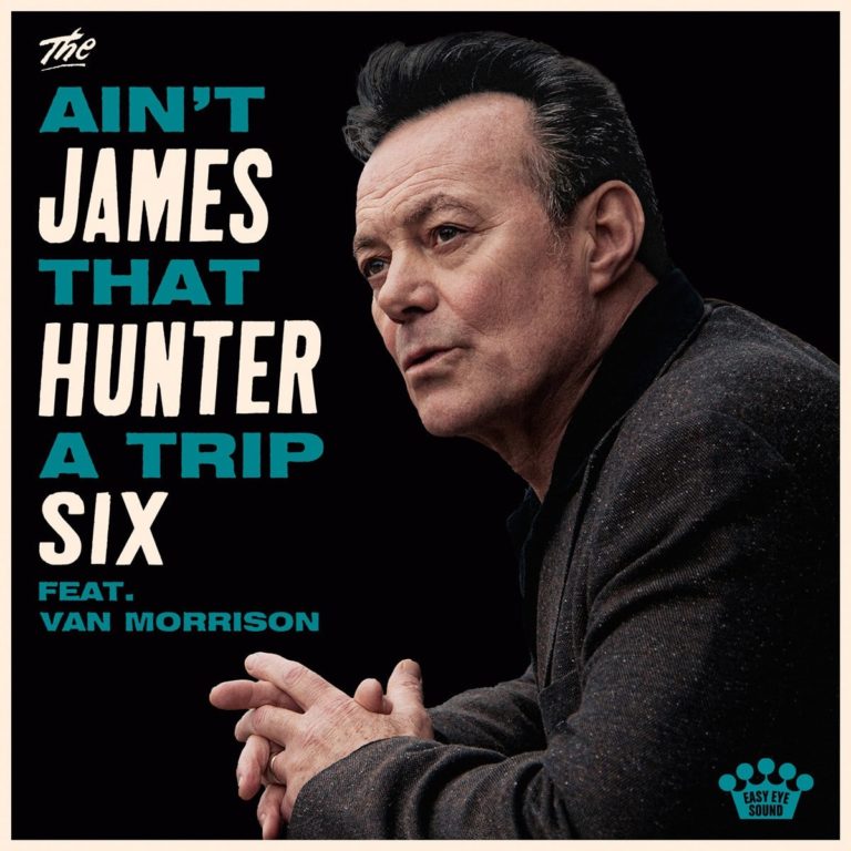 The James Hunter Six Reunite With Van Morrison On The Soulful New Single “Ain’t That A Trip”