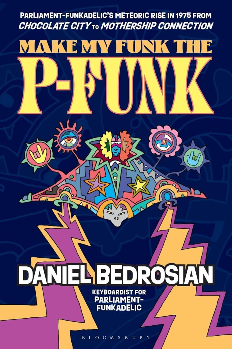 P-Funk Keyboardist Daniel Bedrosian Chronicles Parliament-Funkadelic’s 1975 Breakthrough In New Book