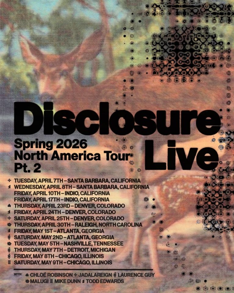 Disclosure Announce Spring 2026 North America Tour With Multi Night City Runs